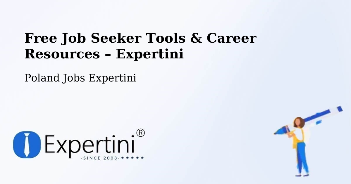 Free Job Seeker Tools & Career Resources – Dobrzyca - Dobrzyca, Poland Jobs Expertini
